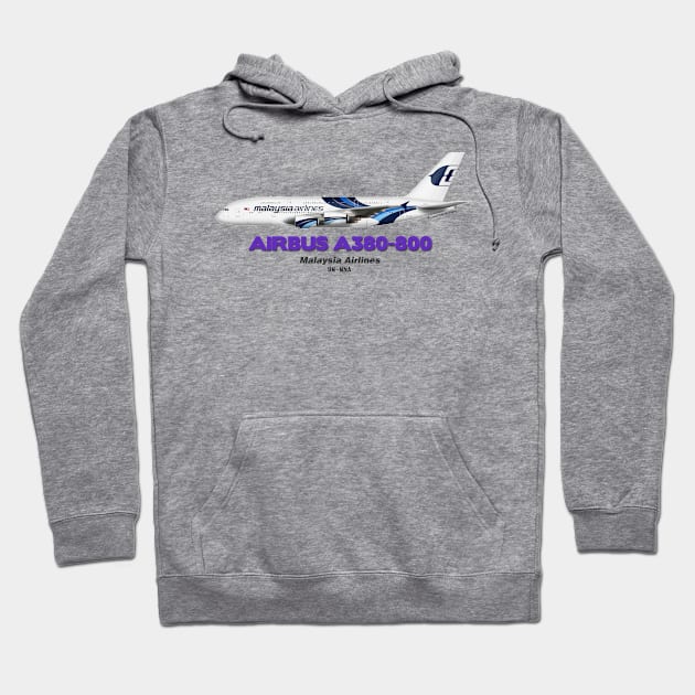 Airbus A380-800 - Malaysia Airlines Hoodie by TheArtofFlying
